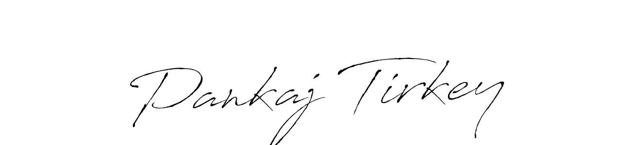 Pankaj Tirkey stylish signature style. Best Handwritten Sign (Antro_Vectra) for my name. Handwritten Signature Collection Ideas for my name Pankaj Tirkey. Pankaj Tirkey signature style 6 images and pictures png