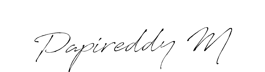 It looks lik you need a new signature style for name Papireddy M. Design unique handwritten (Antro_Vectra) signature with our free signature maker in just a few clicks. Papireddy M signature style 6 images and pictures png