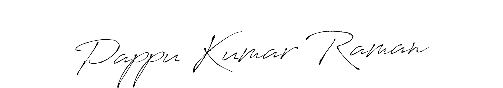 Also we have Pappu Kumar Raman name is the best signature style. Create professional handwritten signature collection using Antro_Vectra autograph style. Pappu Kumar Raman signature style 6 images and pictures png