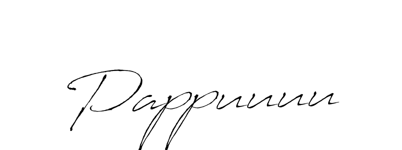 Create a beautiful signature design for name Pappuuuu. With this signature (Antro_Vectra) fonts, you can make a handwritten signature for free. Pappuuuu signature style 6 images and pictures png