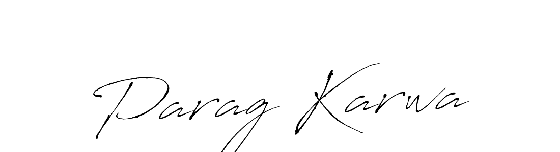 It looks lik you need a new signature style for name Parag Karwa. Design unique handwritten (Antro_Vectra) signature with our free signature maker in just a few clicks. Parag Karwa signature style 6 images and pictures png