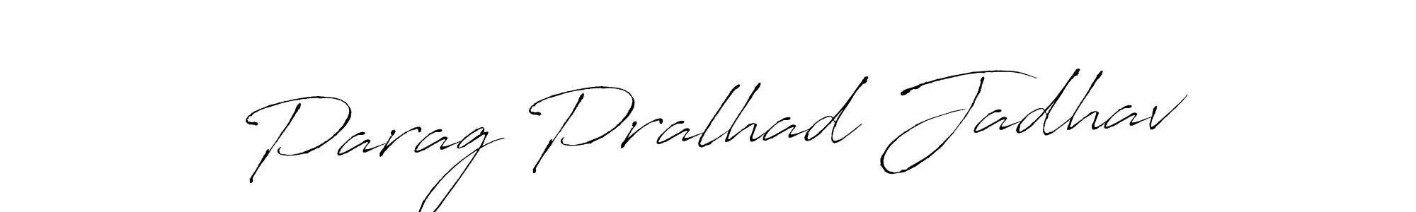 Make a short Parag Pralhad Jadhav signature style. Manage your documents anywhere anytime using Antro_Vectra. Create and add eSignatures, submit forms, share and send files easily. Parag Pralhad Jadhav signature style 6 images and pictures png