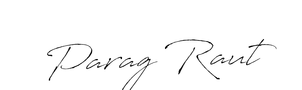 Create a beautiful signature design for name Parag Raut. With this signature (Antro_Vectra) fonts, you can make a handwritten signature for free. Parag Raut signature style 6 images and pictures png