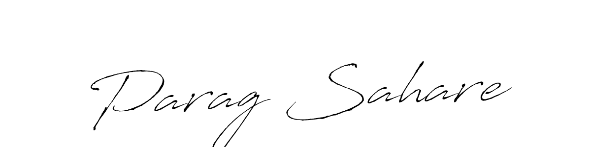 Parag Sahare stylish signature style. Best Handwritten Sign (Antro_Vectra) for my name. Handwritten Signature Collection Ideas for my name Parag Sahare. Parag Sahare signature style 6 images and pictures png