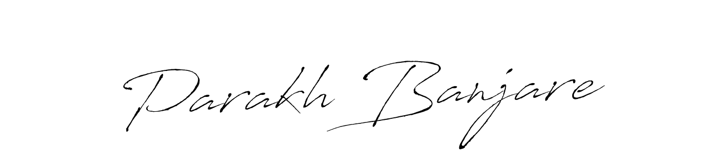 Also we have Parakh Banjare name is the best signature style. Create professional handwritten signature collection using Antro_Vectra autograph style. Parakh Banjare signature style 6 images and pictures png