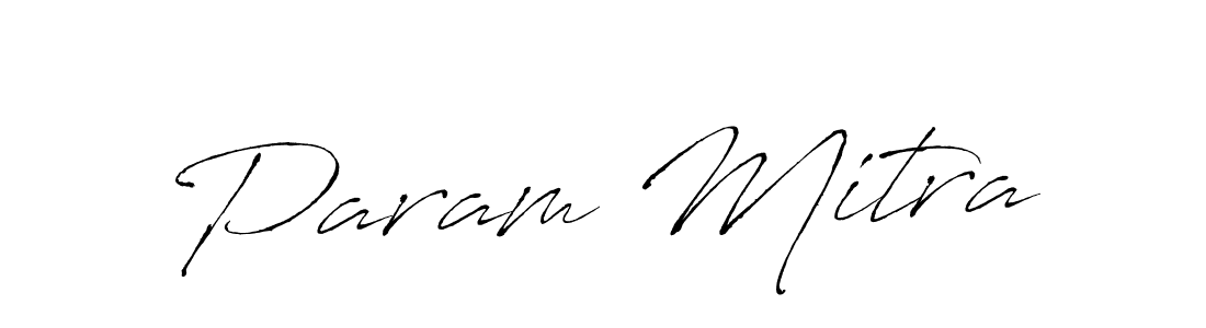 Param Mitra stylish signature style. Best Handwritten Sign (Antro_Vectra) for my name. Handwritten Signature Collection Ideas for my name Param Mitra. Param Mitra signature style 6 images and pictures png