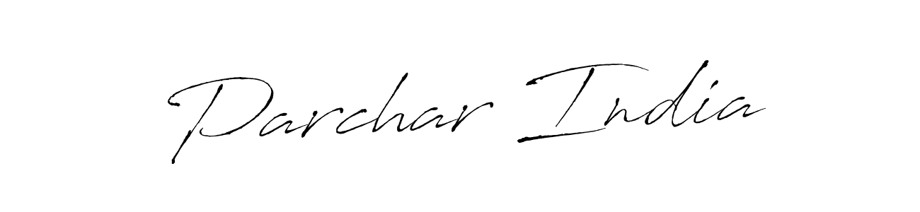 Antro_Vectra is a professional signature style that is perfect for those who want to add a touch of class to their signature. It is also a great choice for those who want to make their signature more unique. Get Parchar India name to fancy signature for free. Parchar India signature style 6 images and pictures png