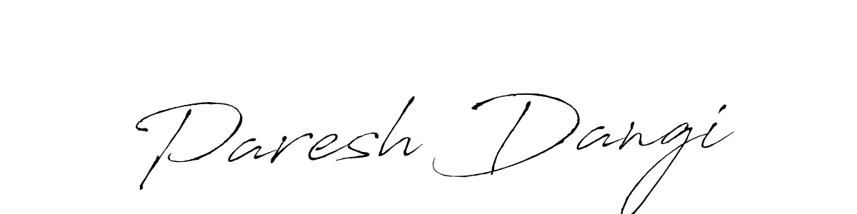 Paresh Dangi stylish signature style. Best Handwritten Sign (Antro_Vectra) for my name. Handwritten Signature Collection Ideas for my name Paresh Dangi. Paresh Dangi signature style 6 images and pictures png