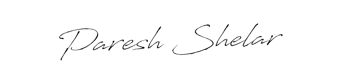 Make a beautiful signature design for name Paresh Shelar. With this signature (Antro_Vectra) style, you can create a handwritten signature for free. Paresh Shelar signature style 6 images and pictures png