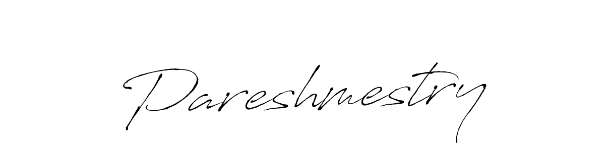 How to make Pareshmestry signature? Antro_Vectra is a professional autograph style. Create handwritten signature for Pareshmestry name. Pareshmestry signature style 6 images and pictures png