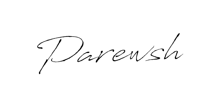 Use a signature maker to create a handwritten signature online. With this signature software, you can design (Antro_Vectra) your own signature for name Parewsh. Parewsh signature style 6 images and pictures png