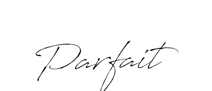 Make a beautiful signature design for name Parfait. With this signature (Antro_Vectra) style, you can create a handwritten signature for free. Parfait signature style 6 images and pictures png