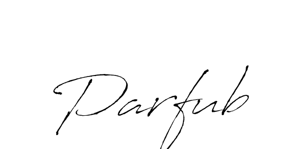 Antro_Vectra is a professional signature style that is perfect for those who want to add a touch of class to their signature. It is also a great choice for those who want to make their signature more unique. Get Parfub name to fancy signature for free. Parfub signature style 6 images and pictures png