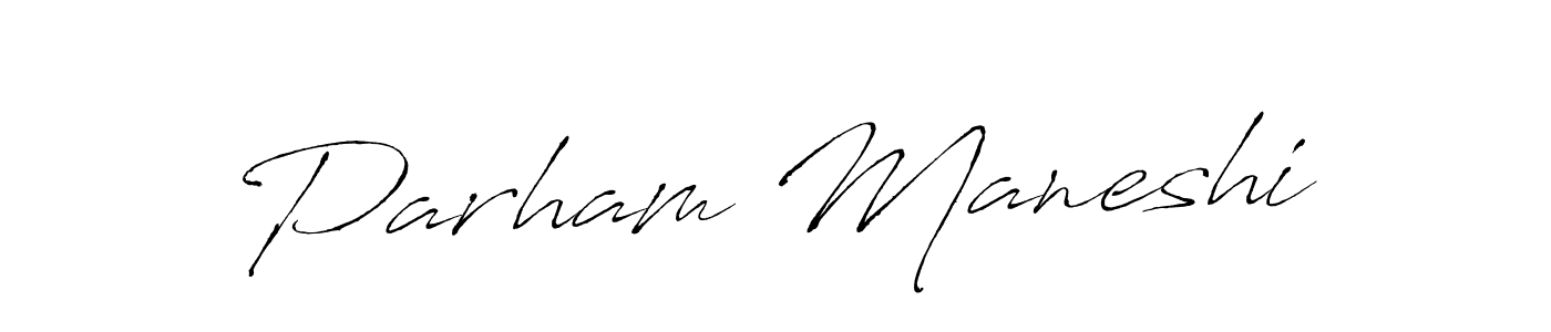 How to make Parham Maneshi name signature. Use Antro_Vectra style for creating short signs online. This is the latest handwritten sign. Parham Maneshi signature style 6 images and pictures png