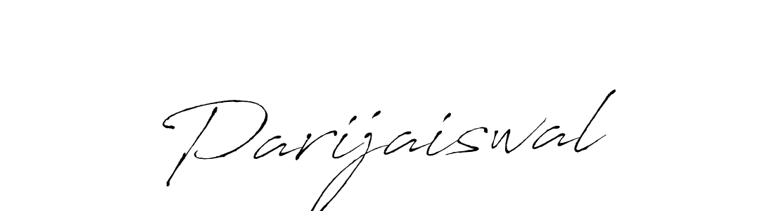 It looks lik you need a new signature style for name Parijaiswal. Design unique handwritten (Antro_Vectra) signature with our free signature maker in just a few clicks. Parijaiswal signature style 6 images and pictures png