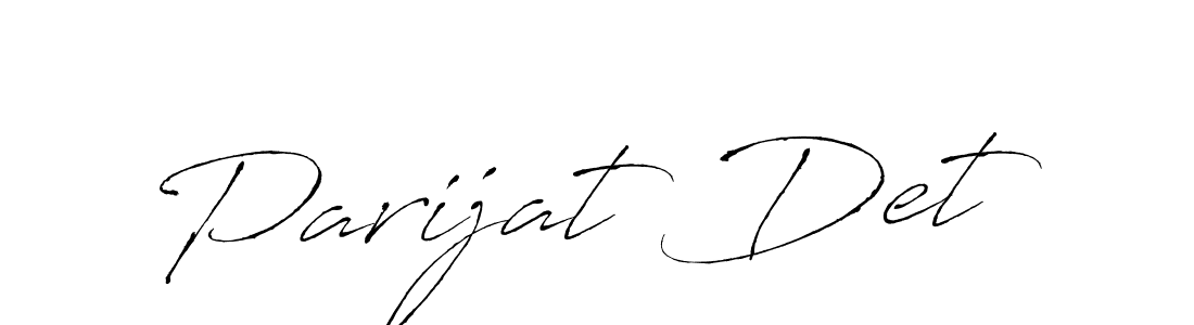 This is the best signature style for the Parijat Det name. Also you like these signature font (Antro_Vectra). Mix name signature. Parijat Det signature style 6 images and pictures png