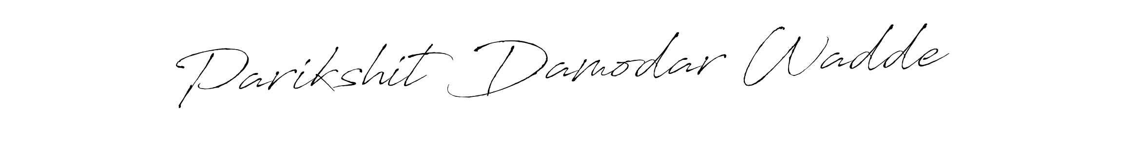 Also we have Parikshit Damodar Wadde name is the best signature style. Create professional handwritten signature collection using Antro_Vectra autograph style. Parikshit Damodar Wadde signature style 6 images and pictures png