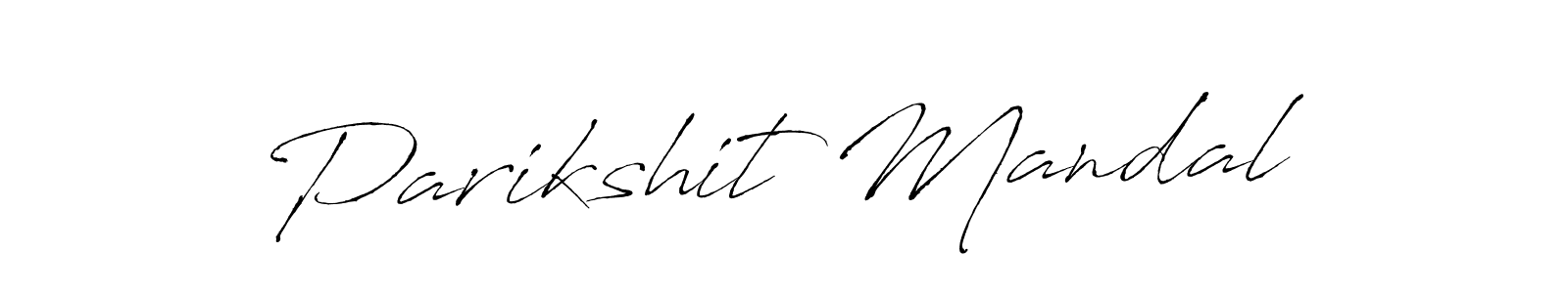 Design your own signature with our free online signature maker. With this signature software, you can create a handwritten (Antro_Vectra) signature for name Parikshit Mandal. Parikshit Mandal signature style 6 images and pictures png