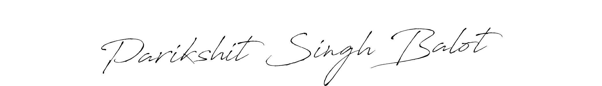 Design your own signature with our free online signature maker. With this signature software, you can create a handwritten (Antro_Vectra) signature for name Parikshit Singh Balot. Parikshit Singh Balot signature style 6 images and pictures png