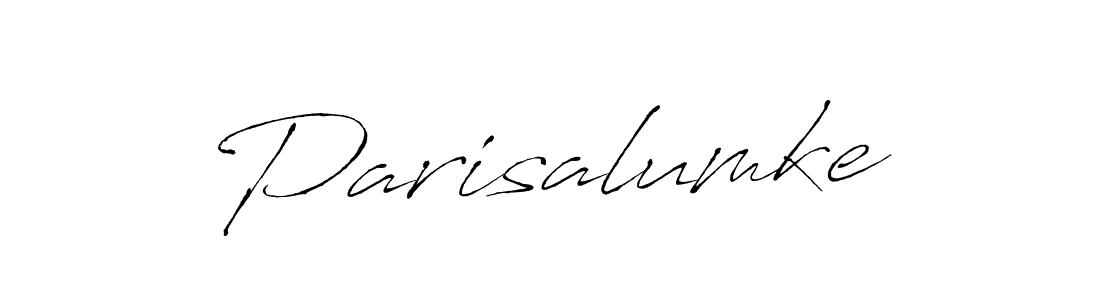 Parisalumke stylish signature style. Best Handwritten Sign (Antro_Vectra) for my name. Handwritten Signature Collection Ideas for my name Parisalumke. Parisalumke signature style 6 images and pictures png