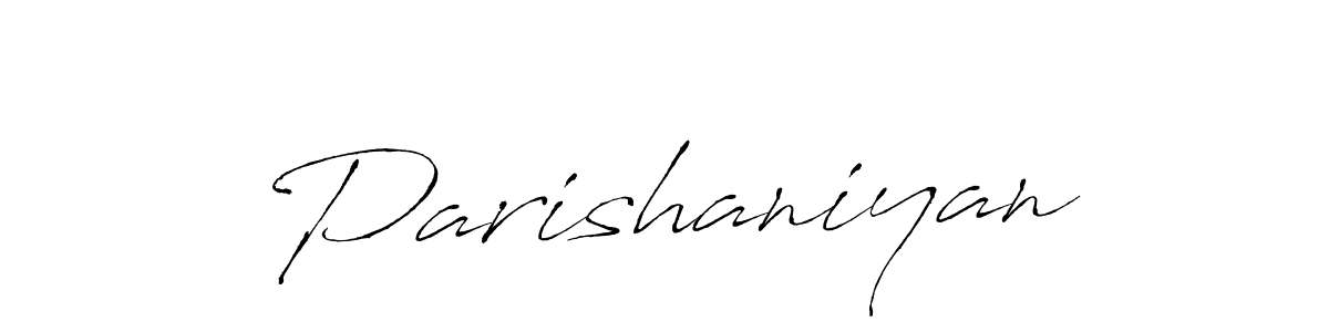 You should practise on your own different ways (Antro_Vectra) to write your name (Parishaniyan) in signature. don't let someone else do it for you. Parishaniyan signature style 6 images and pictures png