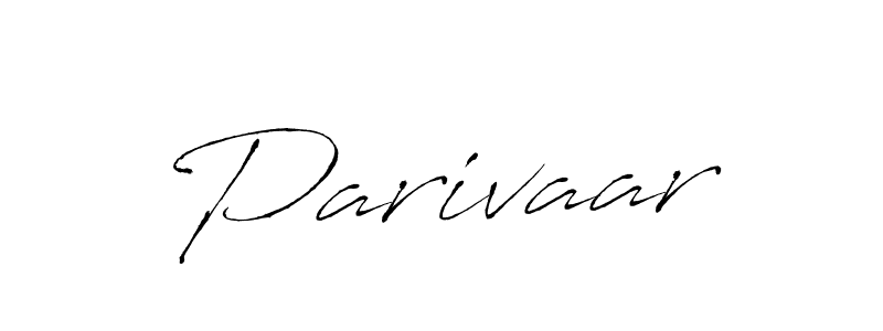 You should practise on your own different ways (Antro_Vectra) to write your name (Parivaar) in signature. don't let someone else do it for you. Parivaar signature style 6 images and pictures png