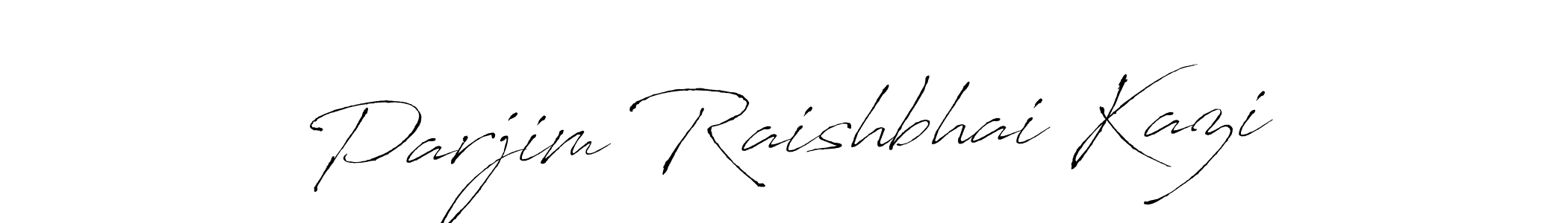You should practise on your own different ways (Antro_Vectra) to write your name (Parjim Raishbhai Kazi) in signature. don't let someone else do it for you. Parjim Raishbhai Kazi signature style 6 images and pictures png