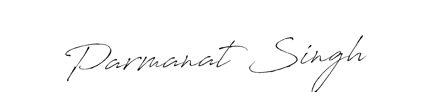 Create a beautiful signature design for name Parmanat Singh. With this signature (Antro_Vectra) fonts, you can make a handwritten signature for free. Parmanat Singh signature style 6 images and pictures png