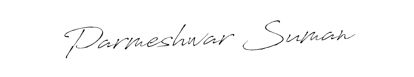Also we have Parmeshwar Suman name is the best signature style. Create professional handwritten signature collection using Antro_Vectra autograph style. Parmeshwar Suman signature style 6 images and pictures png
