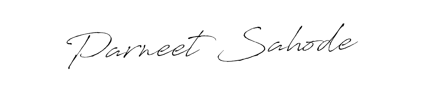 Parneet Sahode stylish signature style. Best Handwritten Sign (Antro_Vectra) for my name. Handwritten Signature Collection Ideas for my name Parneet Sahode. Parneet Sahode signature style 6 images and pictures png