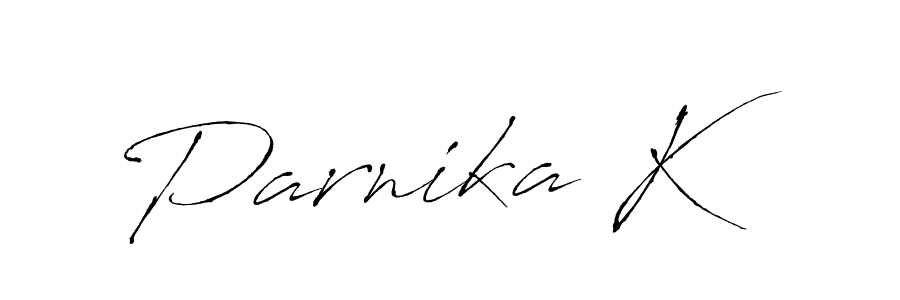 Make a beautiful signature design for name Parnika K. With this signature (Antro_Vectra) style, you can create a handwritten signature for free. Parnika K signature style 6 images and pictures png