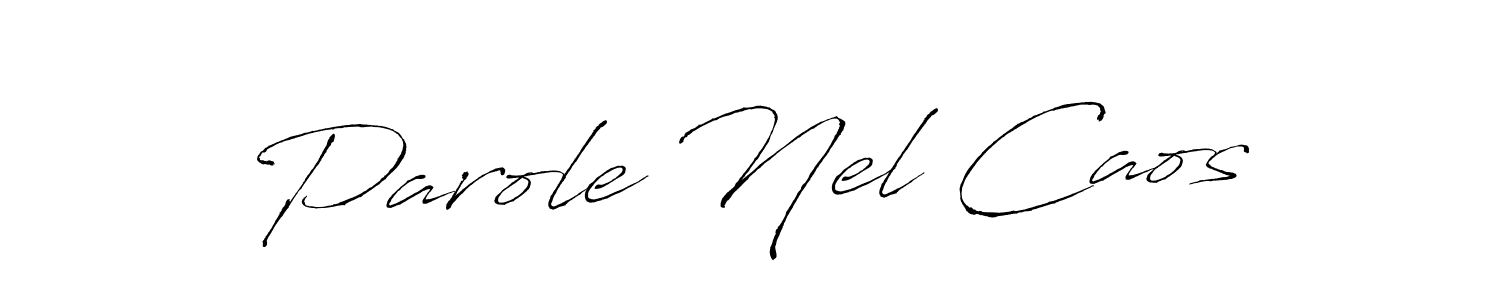 Create a beautiful signature design for name Parole Nel Caos. With this signature (Antro_Vectra) fonts, you can make a handwritten signature for free. Parole Nel Caos signature style 6 images and pictures png