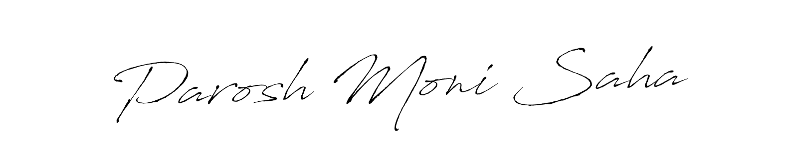 Also we have Parosh Moni Saha name is the best signature style. Create professional handwritten signature collection using Antro_Vectra autograph style. Parosh Moni Saha signature style 6 images and pictures png