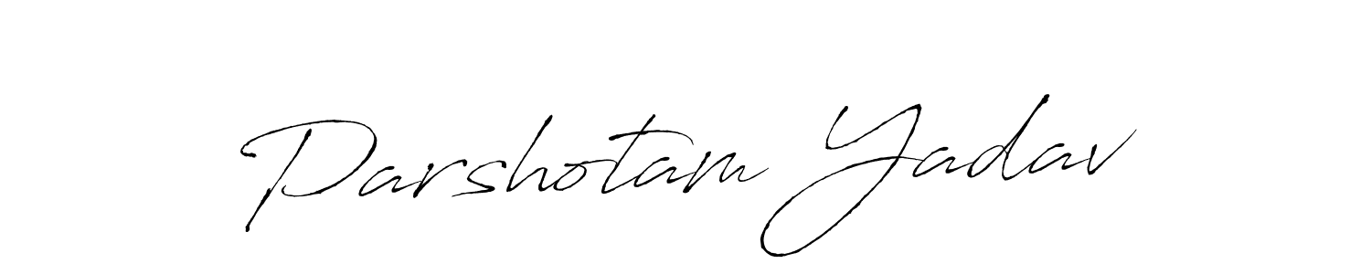 Create a beautiful signature design for name Parshotam Yadav. With this signature (Antro_Vectra) fonts, you can make a handwritten signature for free. Parshotam Yadav signature style 6 images and pictures png