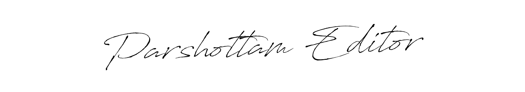 This is the best signature style for the Parshottam Editor name. Also you like these signature font (Antro_Vectra). Mix name signature. Parshottam Editor signature style 6 images and pictures png