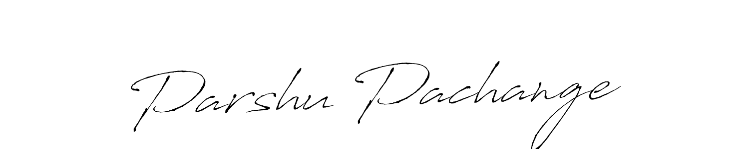 It looks lik you need a new signature style for name Parshu Pachange. Design unique handwritten (Antro_Vectra) signature with our free signature maker in just a few clicks. Parshu Pachange signature style 6 images and pictures png