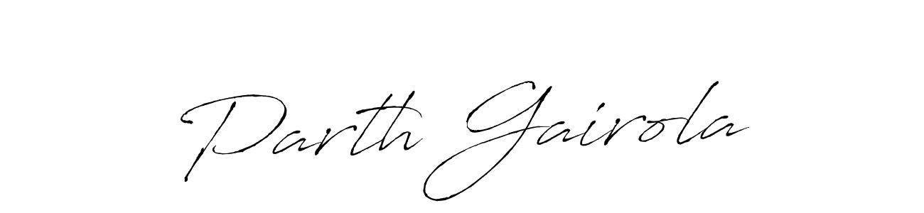 Create a beautiful signature design for name Parth Gairola. With this signature (Antro_Vectra) fonts, you can make a handwritten signature for free. Parth Gairola signature style 6 images and pictures png