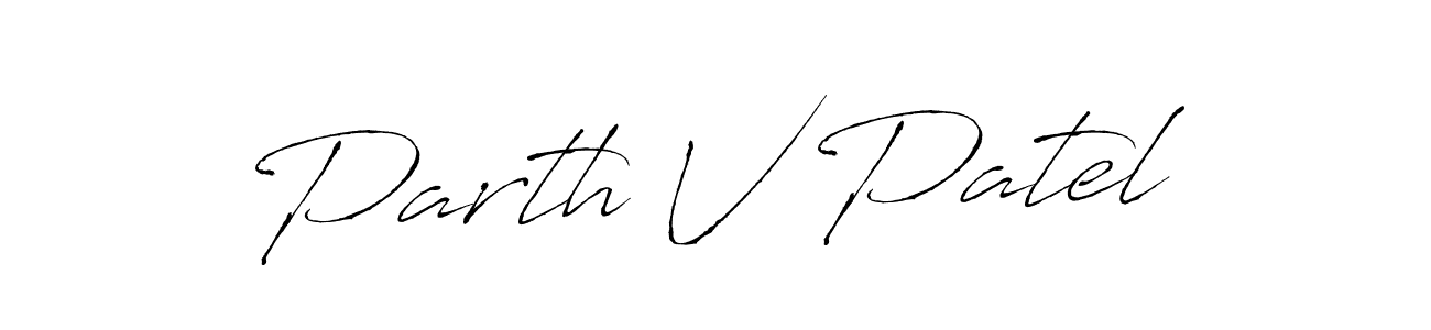 Create a beautiful signature design for name Parth V Patel. With this signature (Antro_Vectra) fonts, you can make a handwritten signature for free. Parth V Patel signature style 6 images and pictures png