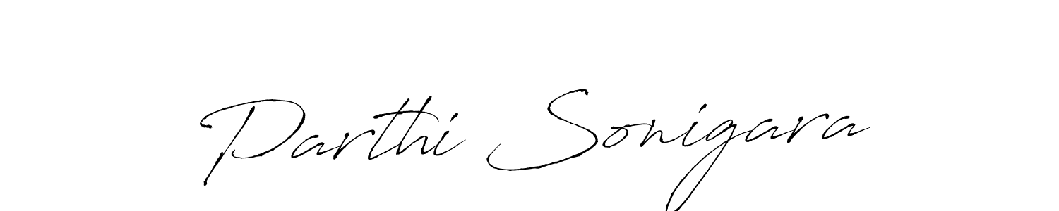 Make a beautiful signature design for name Parthi Sonigara. With this signature (Antro_Vectra) style, you can create a handwritten signature for free. Parthi Sonigara signature style 6 images and pictures png