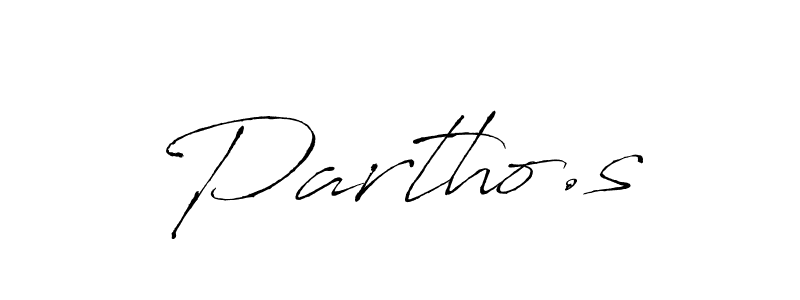 Create a beautiful signature design for name Partho.s. With this signature (Antro_Vectra) fonts, you can make a handwritten signature for free. Partho.s signature style 6 images and pictures png