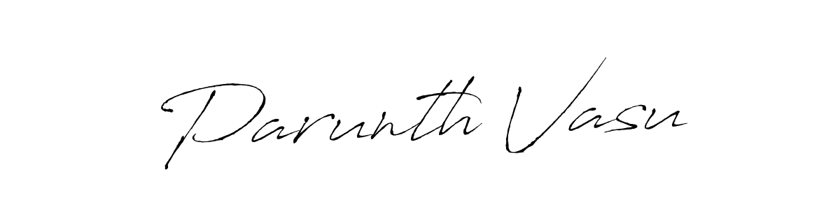 How to make Parunth Vasu name signature. Use Antro_Vectra style for creating short signs online. This is the latest handwritten sign. Parunth Vasu signature style 6 images and pictures png