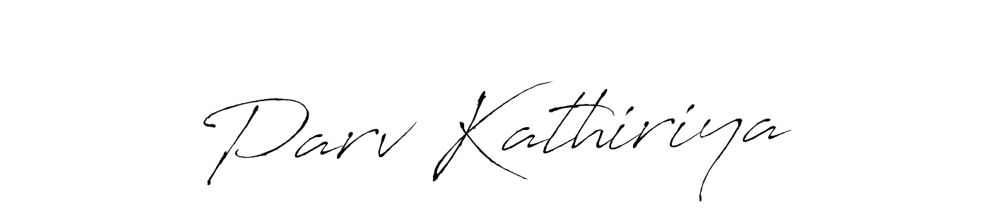 How to make Parv Kathiriya signature? Antro_Vectra is a professional autograph style. Create handwritten signature for Parv Kathiriya name. Parv Kathiriya signature style 6 images and pictures png