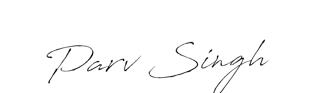 How to make Parv Singh name signature. Use Antro_Vectra style for creating short signs online. This is the latest handwritten sign. Parv Singh signature style 6 images and pictures png