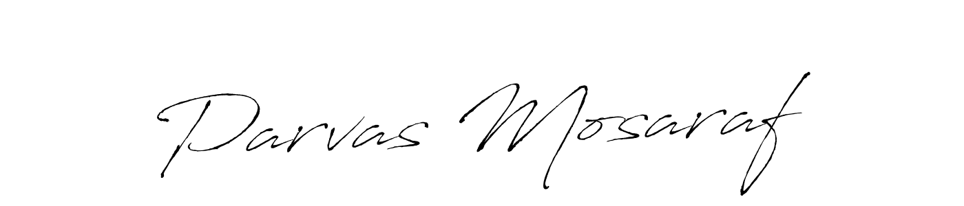 Parvas Mosaraf stylish signature style. Best Handwritten Sign (Antro_Vectra) for my name. Handwritten Signature Collection Ideas for my name Parvas Mosaraf. Parvas Mosaraf signature style 6 images and pictures png