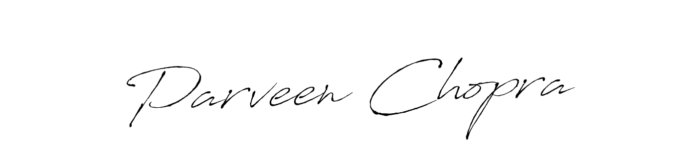 Design your own signature with our free online signature maker. With this signature software, you can create a handwritten (Antro_Vectra) signature for name Parveen Chopra. Parveen Chopra signature style 6 images and pictures png
