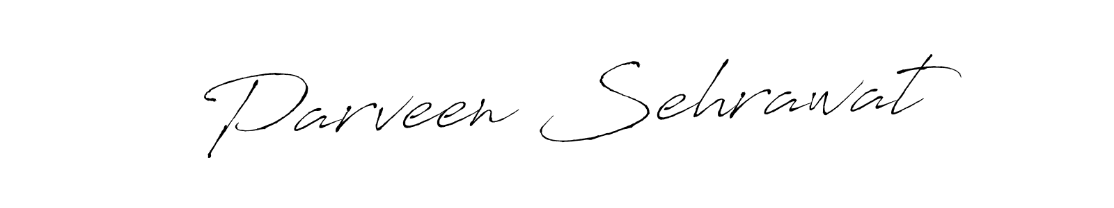 Also we have Parveen Sehrawat name is the best signature style. Create professional handwritten signature collection using Antro_Vectra autograph style. Parveen Sehrawat signature style 6 images and pictures png