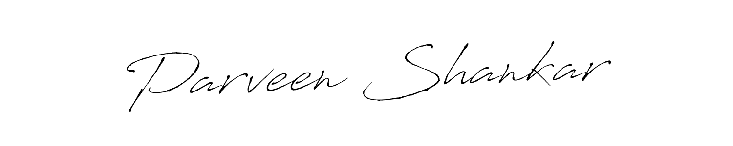 Make a beautiful signature design for name Parveen Shankar. With this signature (Antro_Vectra) style, you can create a handwritten signature for free. Parveen Shankar signature style 6 images and pictures png