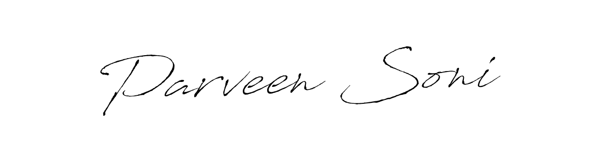 Design your own signature with our free online signature maker. With this signature software, you can create a handwritten (Antro_Vectra) signature for name Parveen Soni. Parveen Soni signature style 6 images and pictures png