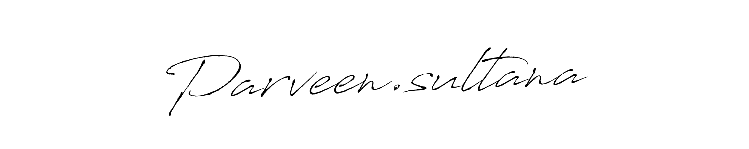 Use a signature maker to create a handwritten signature online. With this signature software, you can design (Antro_Vectra) your own signature for name Parveen.sultana. Parveen.sultana signature style 6 images and pictures png