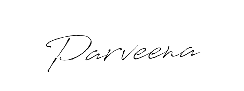 Create a beautiful signature design for name Parveena. With this signature (Antro_Vectra) fonts, you can make a handwritten signature for free. Parveena signature style 6 images and pictures png